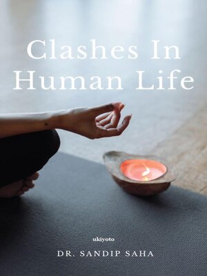 cover image of Clashes in human life